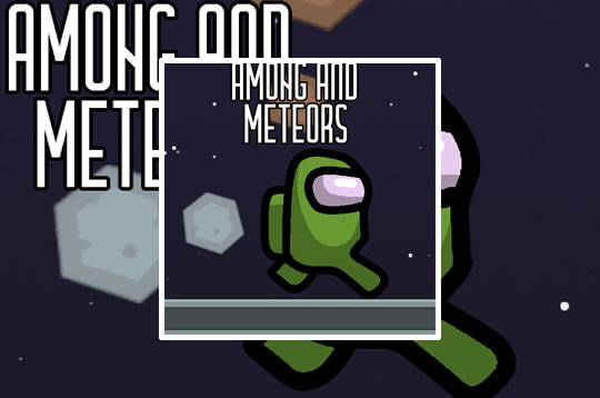 Among and Meteors