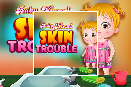 Baby Hazel Skin Trouble