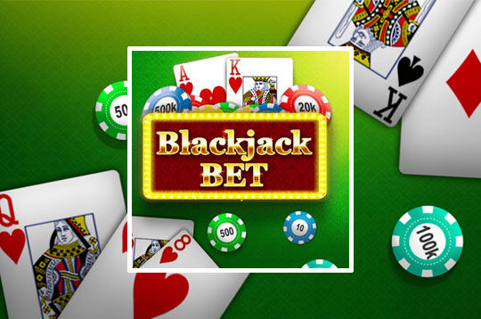 Blackjack Bet