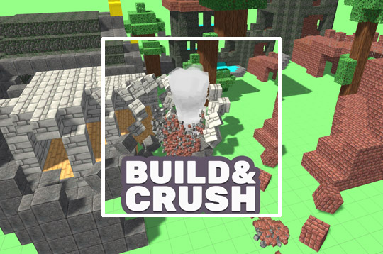 Build & Crush