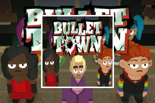 Bullet Town