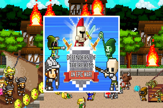Defenders Of The Realm: An Epic War!