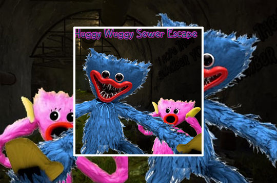 Huggy Wuggy Sewer Escape