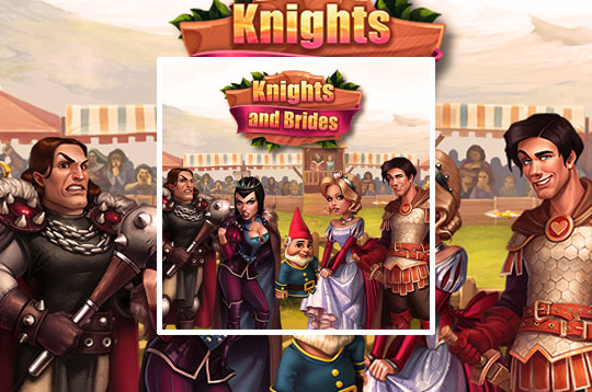 Knights and Brides