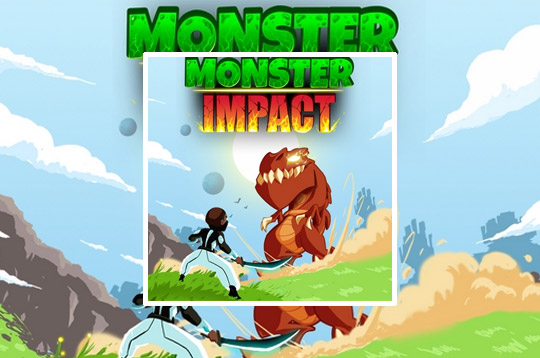 Monsters Impact