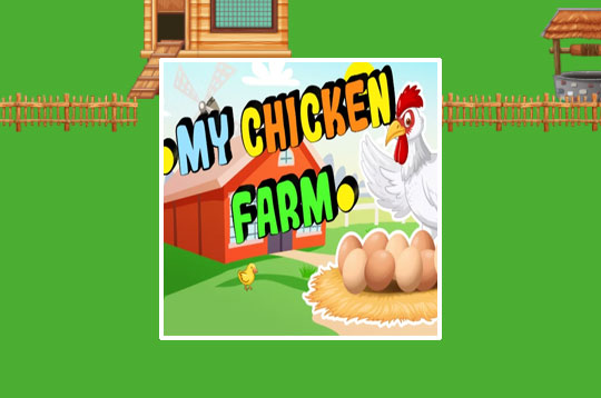 My Chicken Farm