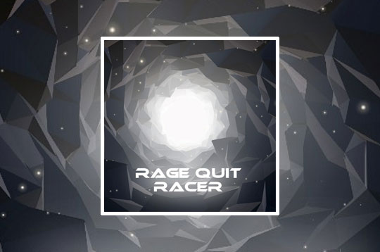 Rage Quit Racer