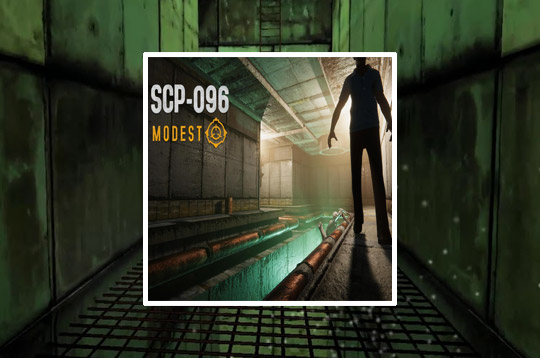 SCP-096 Modest