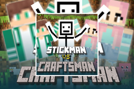 Stickman vs Craftman