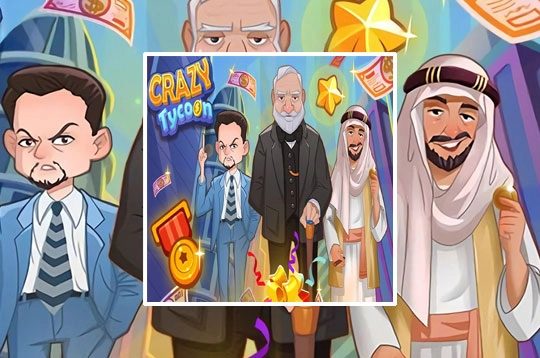 Crazy Tycoon