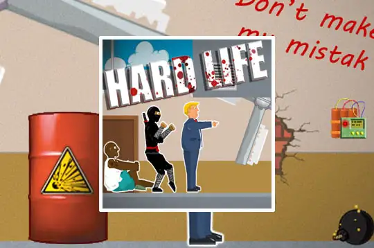 Hard Life