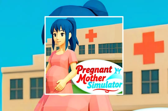 Pregnant Mother Simulator