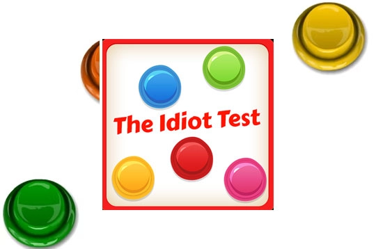 The Idiot Test